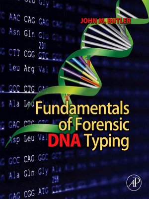 cover image of Fundamentals of Forensic DNA Typing